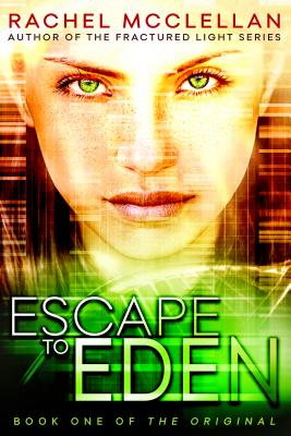 Escape to Eden - McClellan, Rachel