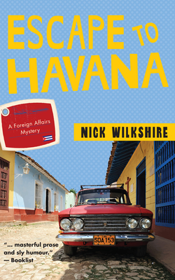 Escape to Havana - Wilkshire, Nick