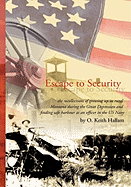 Escape to Security