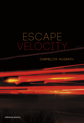 Escape Velocity - McGrath, Carmelita