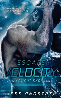 Escape Velocity - Anastasi, Jess