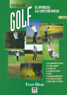 Escuela de Golf - del Aprendizaje a la Competicion Amateur