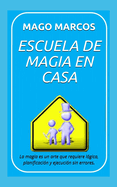 Escuela de Magia En Casa