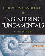 Eshbachs Handbook of Engineering Fundamentals