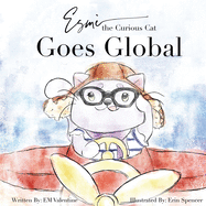 Esm? the Curious Cat: Goes Global