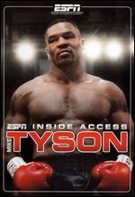 ESPN Inside Access: Tyson - 