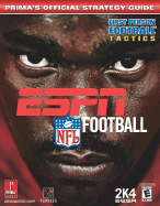 ESPN NFL Football: Prima's Official Strategy Guide - Prima Temp Authors, and Mojo Media