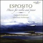Esposito: Music for violin and piano