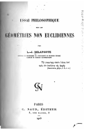 Essai Philosophique Sur Les Geometries Non-Euclidiennes