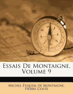 Essais de Montaigne, Volume 9