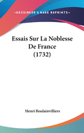Essais Sur La Noblesse De France (1732)