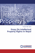 Essay on Intellectual Property Rights in Nepal