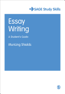 Essay Writing: A Student s Guide