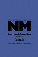Essays and Journalism, Volume 2: Carradale