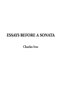 Essays Before a Sonata