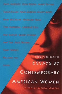 Essays by Contemporary Women - Martin, Wendy, PH.D. (Editor)