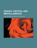 Essays, Critical and Miscellaneous