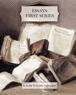 Essays: First Series