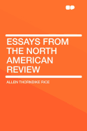 Essays From the North American Review