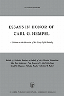Essays in Honor of Carl G. Hempel: A Tribute on the Occasion of his Sixty-Fifth Birthday