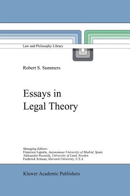 Essays in Legal Theory - Summers, Robert