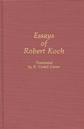 Essays of Robert Koch