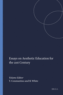 Essays on Aesthetic Education for the 21st Century