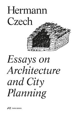 Essays on Architecture and City Planning - Czech, Hermann