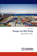 Essays on Dry Ports