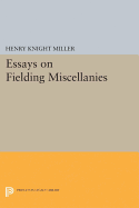 Essays on Fielding Miscellanies