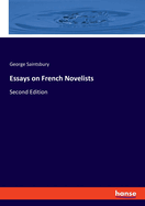 Essays on French Novelists: Second Edition