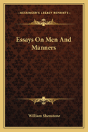 Essays on Men and Manners