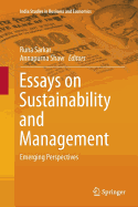 Essays on Sustainability and Management: Emerging Perspectives