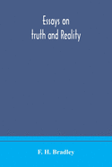 Essays on truth and reality