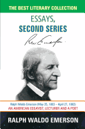 Essays, Second Series - Ralph Waldo Emerson