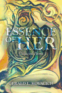 Essence of Her: Collected Poems