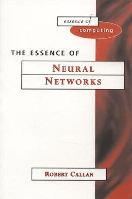 Essence of Neural Networks - Callan, Robert