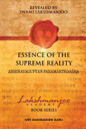 Essence of the Supreme Reality: Abhinavagupta's Paramarthasara