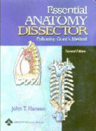 Essential Anatomy Dissector: Following Grant's Method - Hansen, John T, PhD