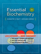 Essential Biochemistry, Binder Ready Version