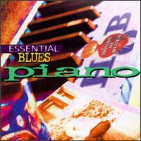 Essential Blues Piano - Various Artists