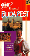 Essential Budapest (AAA Essential Travel Guide Series)