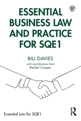 Essential Business Law and Practice for SQE1 - Davies, Bill