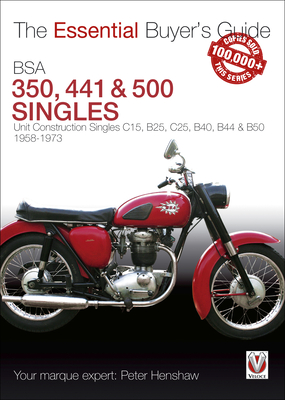 Essential Buyers Guide Bsa 350 & 500 Singles - Henshaw, Peter