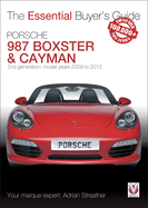 Essential Buyers Guide Porsche 987 Boxster & Cayman