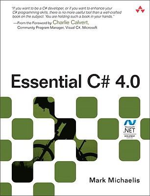 Essential C# 4.0 - Michaelis, Mark