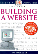 Essential Computers: Building a Website - Worsley, Tim