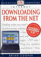 Essential Computers:  Downloading from the Net - Cooper, Brian, and Hayward, Adele (Editor)