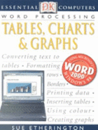 Essential Computers:  Tables, Charts & Graphs