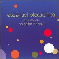 Essential Electronica - Various Artists